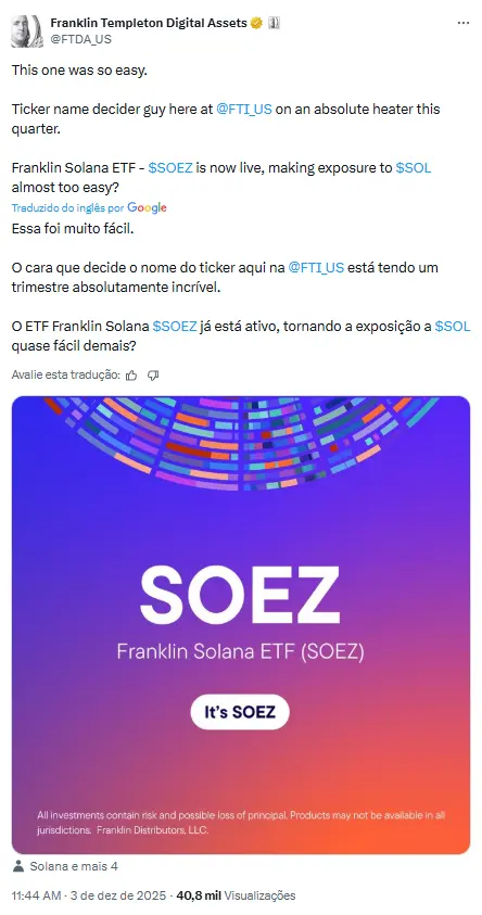 Tweet da Franklin Templeton anunciando que o ETF de Solana SOEZ está disponível para negociação