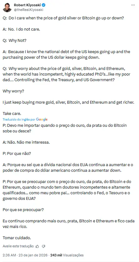 Captura de tela do tweet verificado de Robert Kiyosaki explicando por que não se importa com preços de Bitcoin e ouro